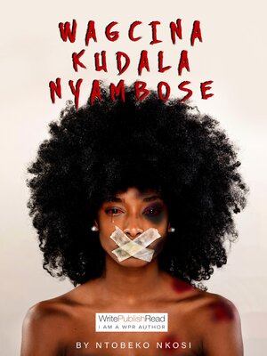 cover image of Wagcina kudala Nyambose